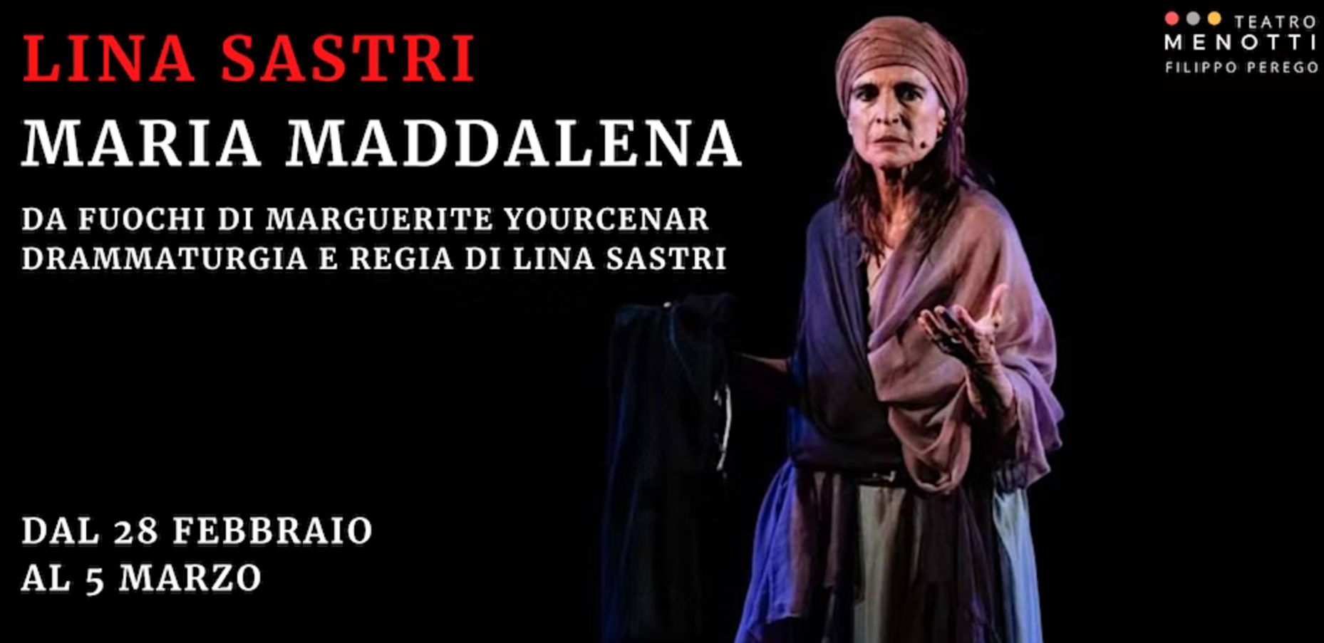 Al Teatro Menotti di Milano Lina Sastri in ‘Maria Maddalena’