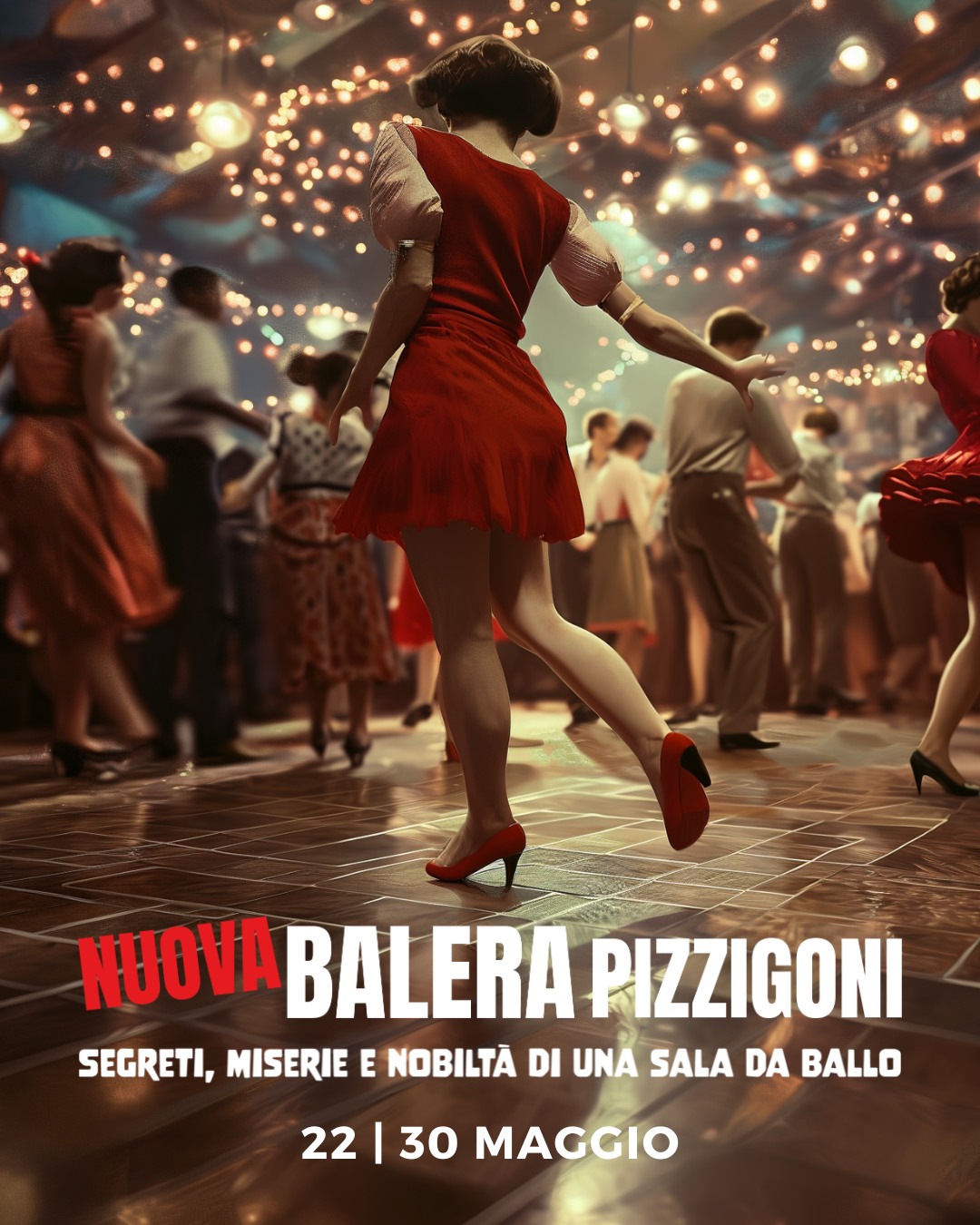 Al Teatro Menotti di Milano “Nuova Balera Pizzigoni”